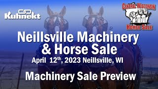 Neillsville Machinery and Horse Sale  Machinery Preview [upl. by Orion]