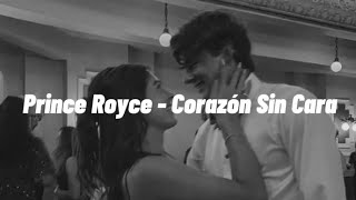 Prince Royce  Corazón Sin Cara LyricLetra [upl. by Yatnohs77]