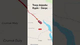 Trasa dojazdu Rypin  Sierpc [upl. by Consolata]