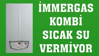 İmmergas Kombi Sıcak Su Vermiyor Ne Yapmalıyım [upl. by Nennarb]