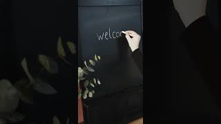 “Welcome Written on the Blackboard with Chalk – Creative amp Satisfying ✨🖍️” [upl. by Dyane]