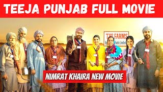 Teeja Punjab Full Movie  Nimrat Khaira New Movie  Latest Punjabi Movie 2022  DUP [upl. by Rifkin856]