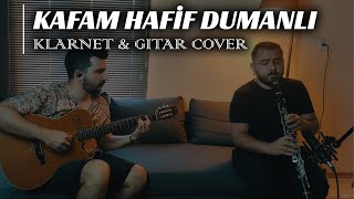 Kafam Hafif Dumanlı  Yıldız Tilbe  Klarnet amp Gitar Cover by Bilge Kaan keremozcann [upl. by Jerri]