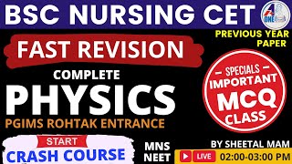 PREVIOUS YEAR PAPER BSC NURSING CET Physics CLASS  9 Important Mcq for PGIMS Rohtak By Sheetal Mam [upl. by Madigan]