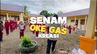 Senam Oke Gas Anak SD [upl. by Bulley]