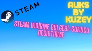 Steam indirme bölgesisunucu değiştirmeChanging the Steam download regionserver [upl. by Suryc]