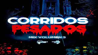 Corridos Pesados Mix 2020 Vol 3 🍺Para Pistear🍺 Kayrz Dj  Imperio Music [upl. by Anayaran32]