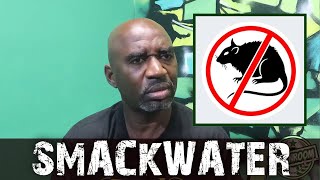 SMACKWATER quotHouston TX Has A Bad RAT SNITCH Infestation Problemquot PART 2 [upl. by Anipsed]