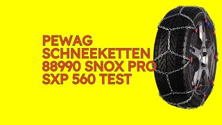 pewag Schneeketten 88990 snox pro SXP 560 Test KURZ amp KOMPAKT Zusammengefasst [upl. by Nylecaj]