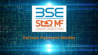 Various Payment Modes available on BSE StAR MF [upl. by Amle]