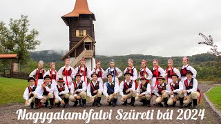 Nagygalambfalvi Szüreti bál 2024 [upl. by Onahpets]