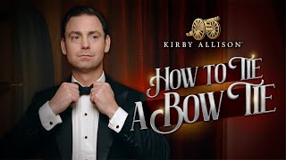 Master the Art of Tying a Bow Tie A StepbyStep Guide  How to Tie a Bow Tie  Kirby Allison [upl. by Marillin]