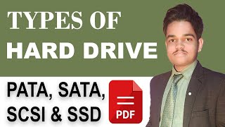 Lec34 Types of Hard Drive PATA SATA SCSI  SSD SYSTEM MAINTENANCE  SBTE BIHAR [upl. by Nitsug782]