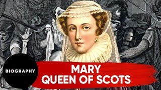 Mary Queen of Scots  Biography [upl. by Meeharbi]