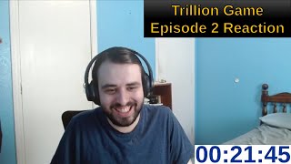 Trillion Game Episode 2 Reaction  ANIME REACTION [upl. by Resiak]