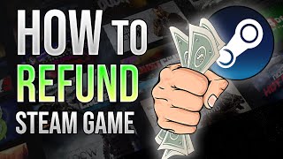 How to Refund a Steam Game 2023 [upl. by Jorge]