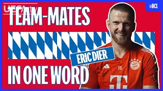 BAYERN TEAMMATES In One Word ft ERIC DIER [upl. by Kulda322]