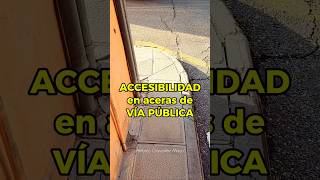 Accesibilidad en aceras de vía pública [upl. by Acihsay]