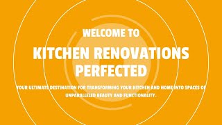 Kitchen Renovations Perfected [upl. by Aseret]