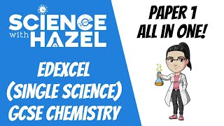 ALL OF EDEXCEL GCSE 91 CHEMISTRY 2024 ⭐PAPER 1⭐  Triple Award  GCSE Chemistry Revision [upl. by Nortal]