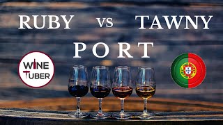 Port wine Ruby Port vs Tawny Port  WineTuber [upl. by Pliam]