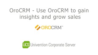 Webcast Use OroCRM to gain insights and grow sales [upl. by Giraud]