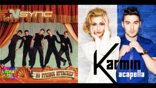 NSync vs Karmin  Bye Bye Bye Acapella [upl. by Leahsim]