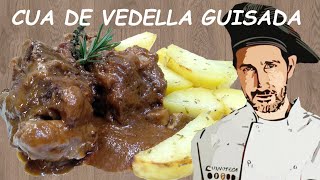 🍲CUA DE VEDELLA guisada  amb vi negre bolets i xocolata  Receptes de cuina tradicional catalana [upl. by Ankney]