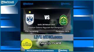 Jadwal PSIS Semarang vs Persikabo 1973 BRI Liga 1 Senin 28 Februari 2022 [upl. by Esialb162]