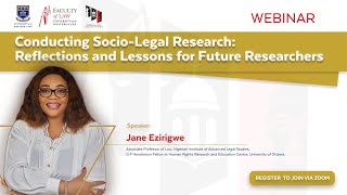 Webinar  Conducting SocioLegal Research Reflections and Lessons for Future Researchers [upl. by Laehcar]