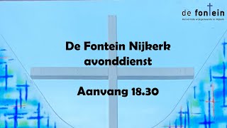 Online avonddienst De Fontein Nijkerk 112 [upl. by Loftis]