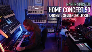 Ambient  Sequencer Liveset with my entire setup Home Concert 53 [upl. by Anafetse]