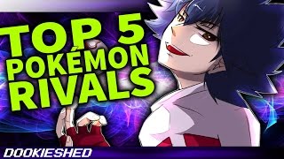 Top 5 RIVALS in Pokémon [upl. by Nylsaj]