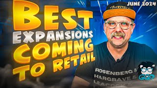 Best Expansions Coming to Retail in June 2024 [upl. by Urion762]