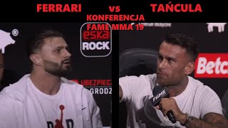 AMADEUSZ FERRARI vs ARKADIUSZ TAŃCULA FAME 19 KONFERENCJA [upl. by Cloe]