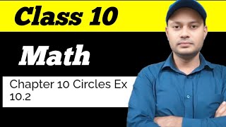 Class 10 Math chapter 10  Circles Ex 102 [upl. by Sewell2]