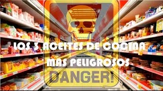 TOP 3 ACEITES DE COCINA MAS PELIGROSOS QUE PUEDEN CAUSAR CANCER [upl. by Itra]