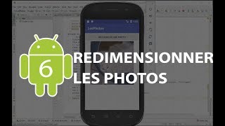 Android Studio complément n°6  Redimensionner des photos [upl. by Nitz184]