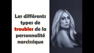 🧐 Les différents types de troubles de la personnalité narcissique  Psycho Brio [upl. by Linehan310]