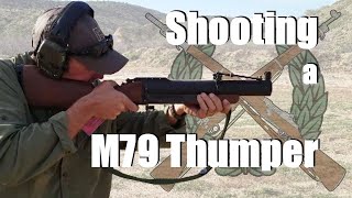 Shooting a M79 [upl. by Martine]