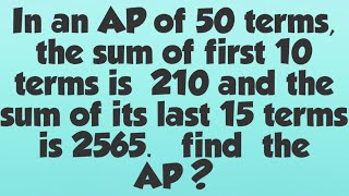 In an AP of 50 terms the sum of first 10 terms is 210 [upl. by Akemet435]