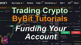 ByBit Trading Tutorials How To Trade Crypto  Funding Your ByBit Account and a General Overview [upl. by Haraf576]