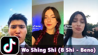 Wo Shing Shi 8 Shi  Beno  TikTok Compilation [upl. by Mafalda602]