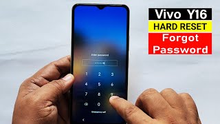 Forgot Your Password Heres How To Unlocked Your quot Vivo Y16 quot [upl. by Valenta]