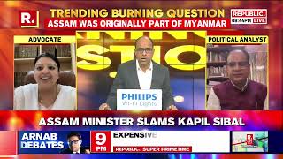 Trending Burning Question Live Assam Minister Slams Kapil Sibal Over His Controversial Remarks [upl. by Ahsiuqram]