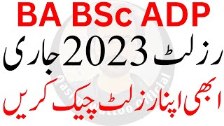 BA BSc Result 2023  ADP Result 2023 [upl. by Ettinger]