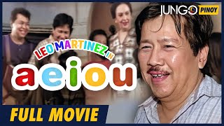 Aeiou  Leo Martinez  Full Tagalog Drama Movie [upl. by Horick828]