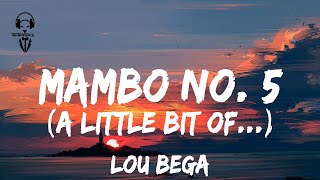 Lou Bega  Mambo No 5  A little bit   Lyrics Video [upl. by Orth]