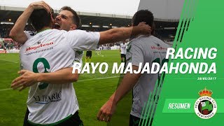 Resumen Racing Rayo Majadahonda 28 mayo 2017 [upl. by Saucy]