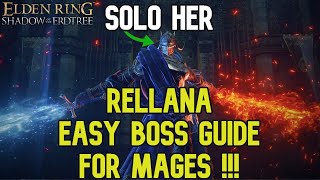 How To Easily Kill Rellana Twin Moon Knight  Easy Boss Guide for Mages  Elden Ring DLC Boss Guide [upl. by Erida]